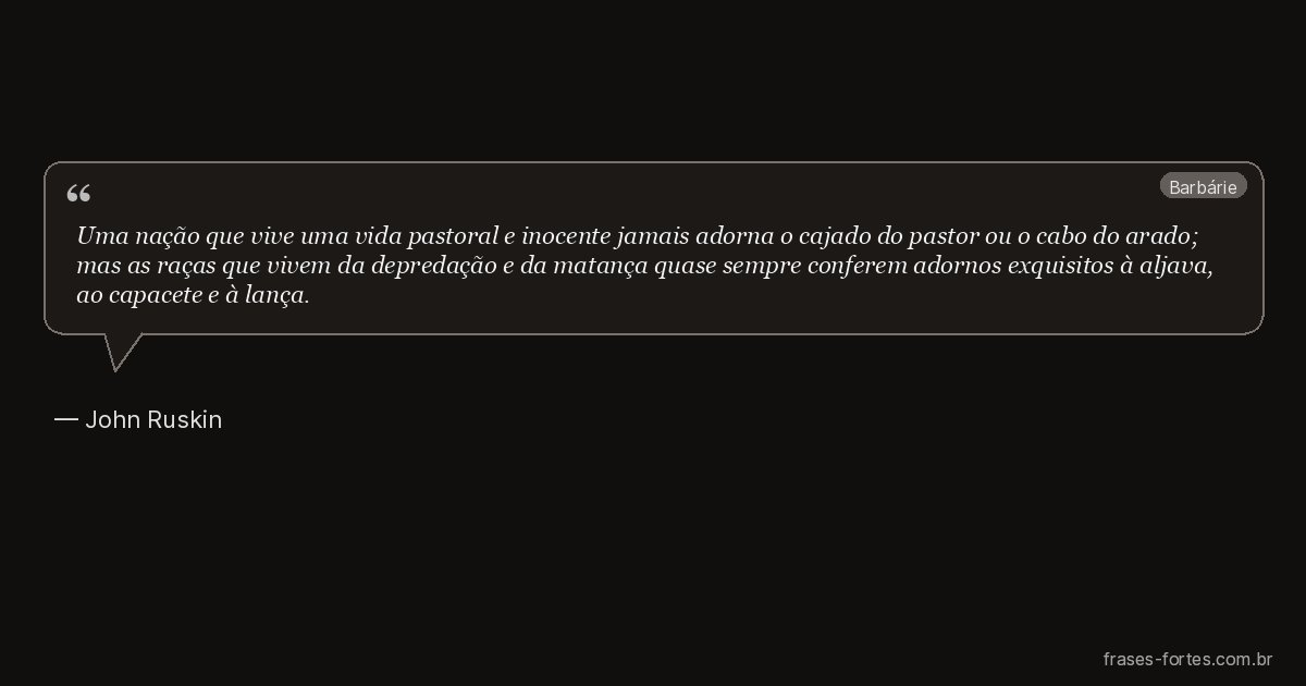 Frase de John Ruskin