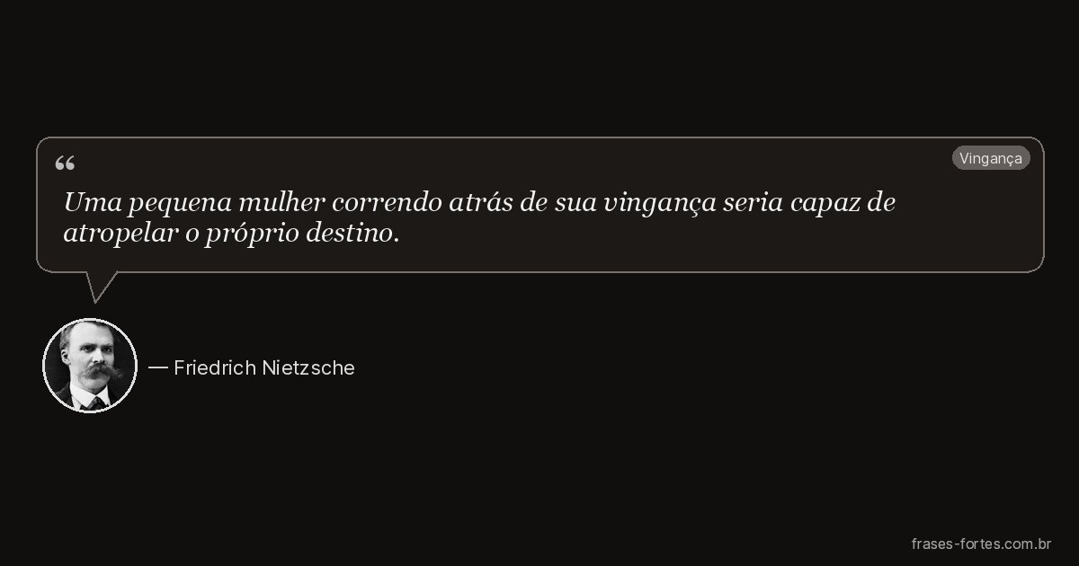 Frase de Friedrich Nietzsche