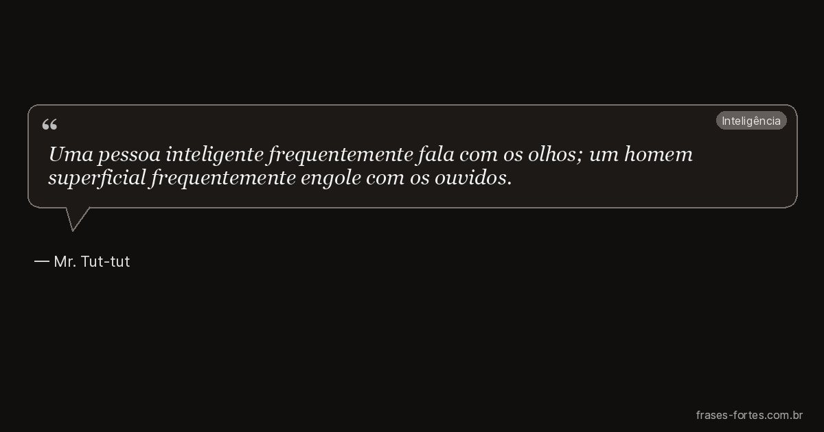 Frase de Mr. Tut-tut