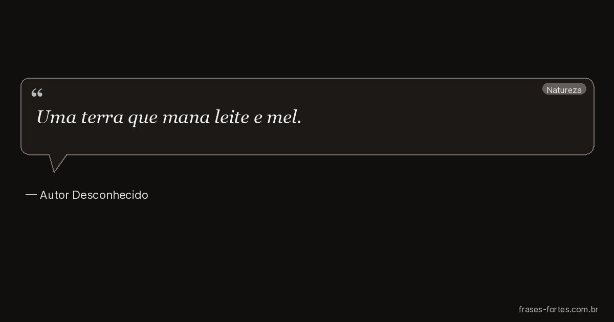 Frase de Autor Desconhecido