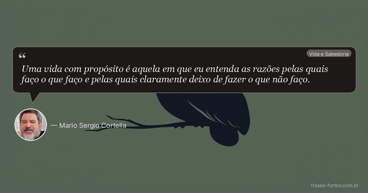 Frase de Mario Sergio Cortella