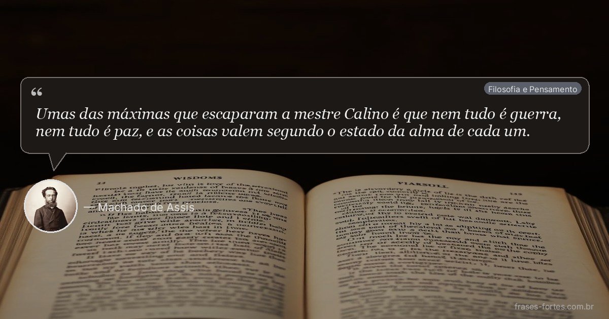 Frase de Machado de Assis