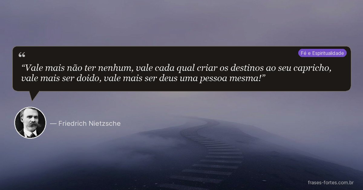 Frase de Friedrich Nietzsche