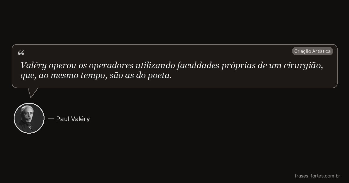 Frase de Paul Valéry