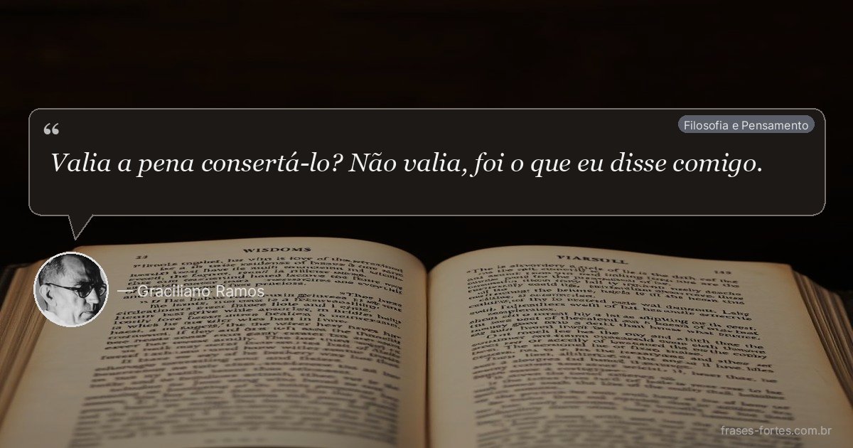 Frase de Graciliano Ramos