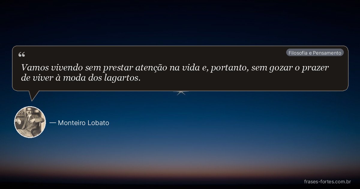 Frase de Monteiro Lobato