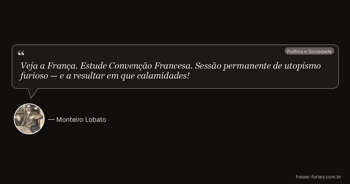 Frase de Monteiro Lobato