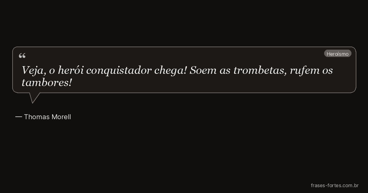 Frase de Thomas Morell