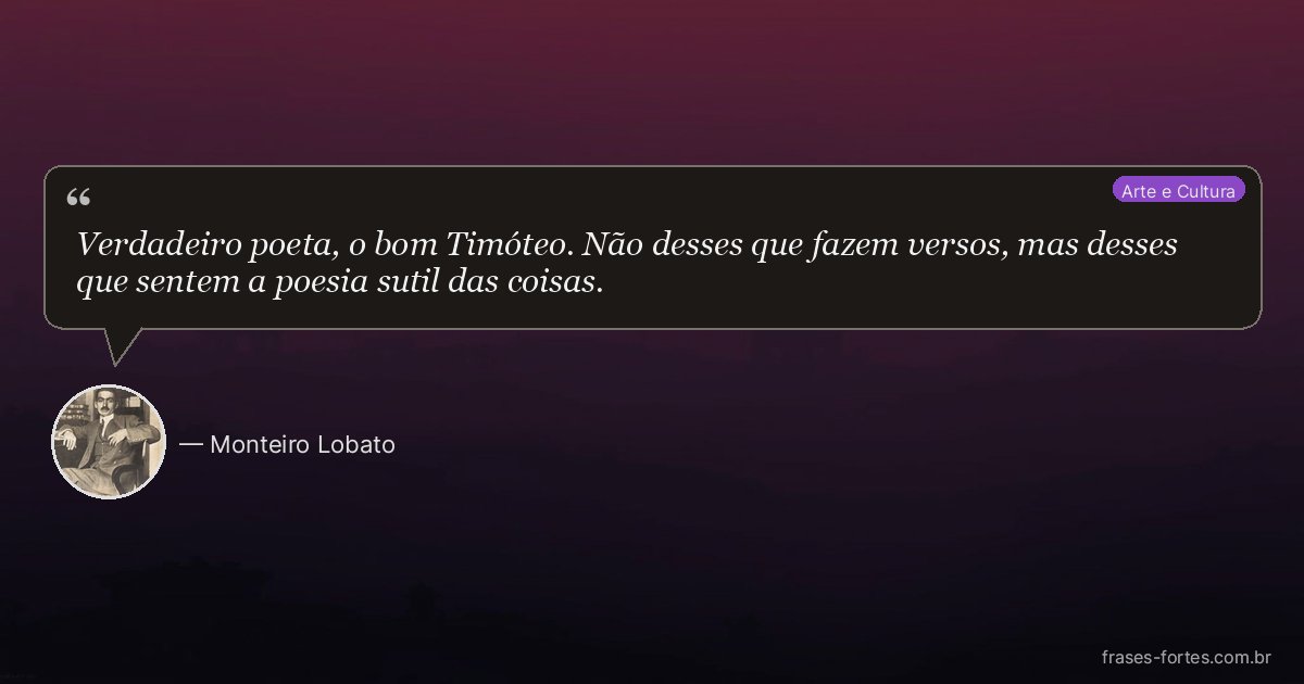 Frase de Monteiro Lobato