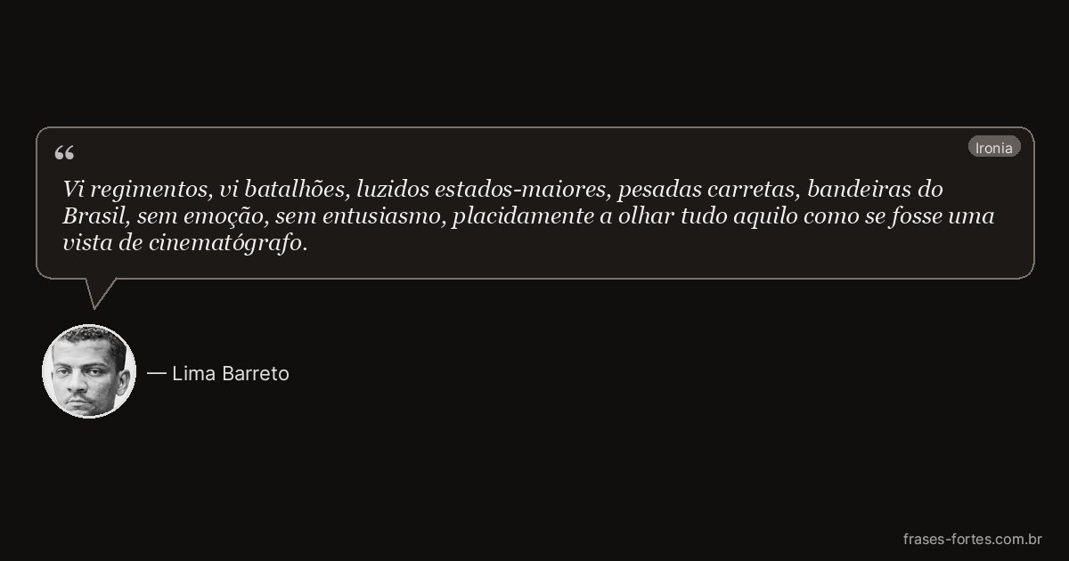 Frase de Lima Barreto