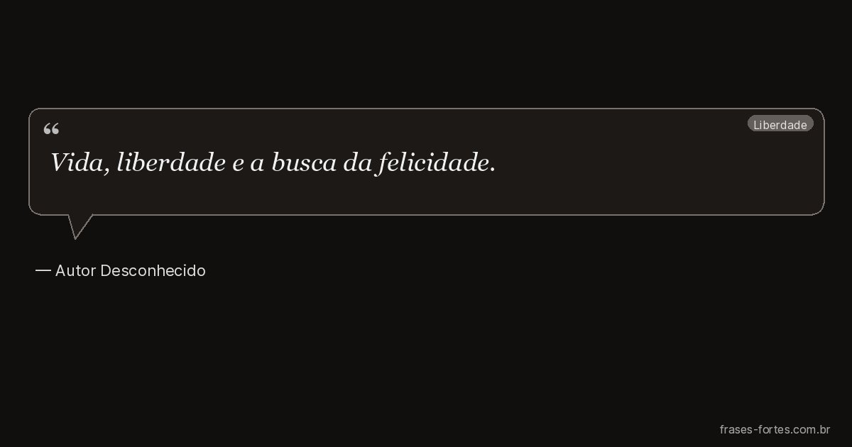 Frase de Autor Desconhecido