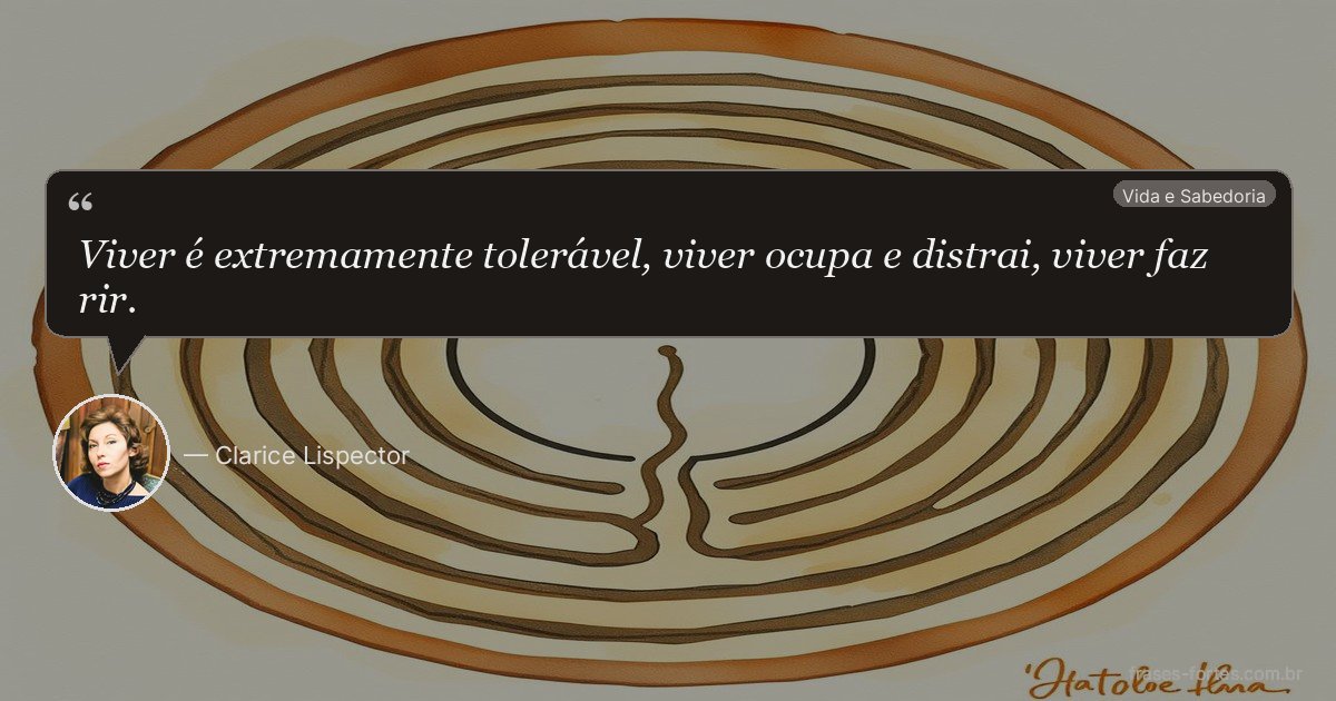 Frase de Clarice Lispector