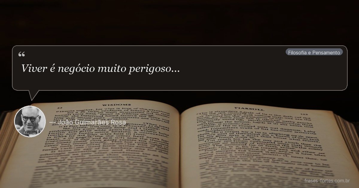 Frase de João Guimarães Rosa