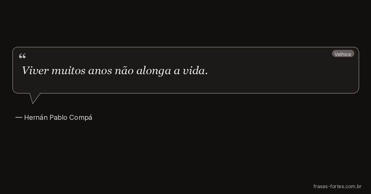 Frase de Hernán Pablo Compá