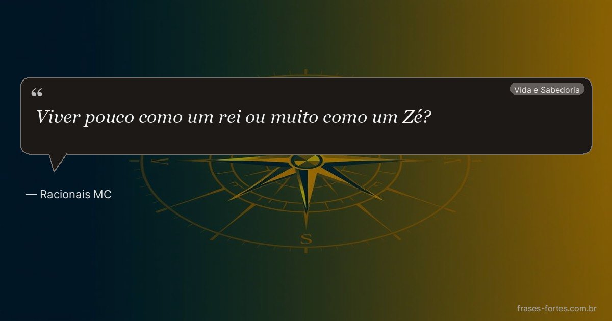 Frase de Racionais MC's