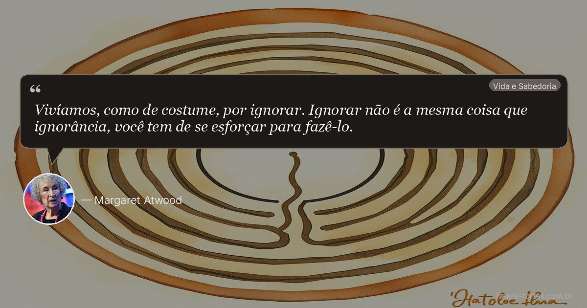 Frase de Margaret Atwood