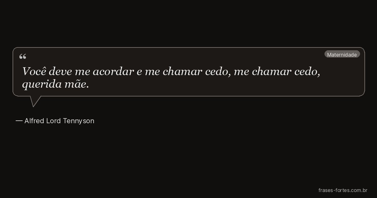 Frase de Alfred Lord Tennyson