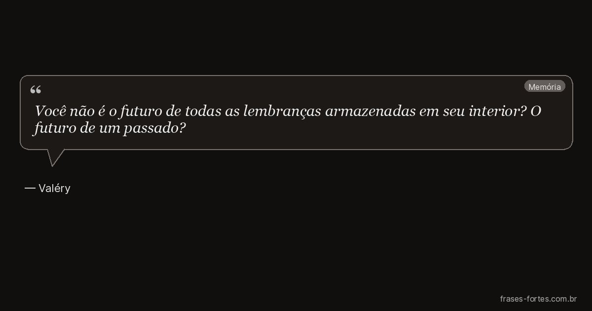 Frase de Valéry