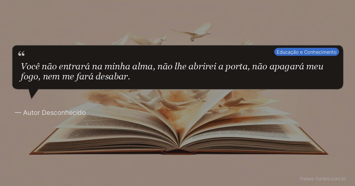 Frase de Autor Desconhecido