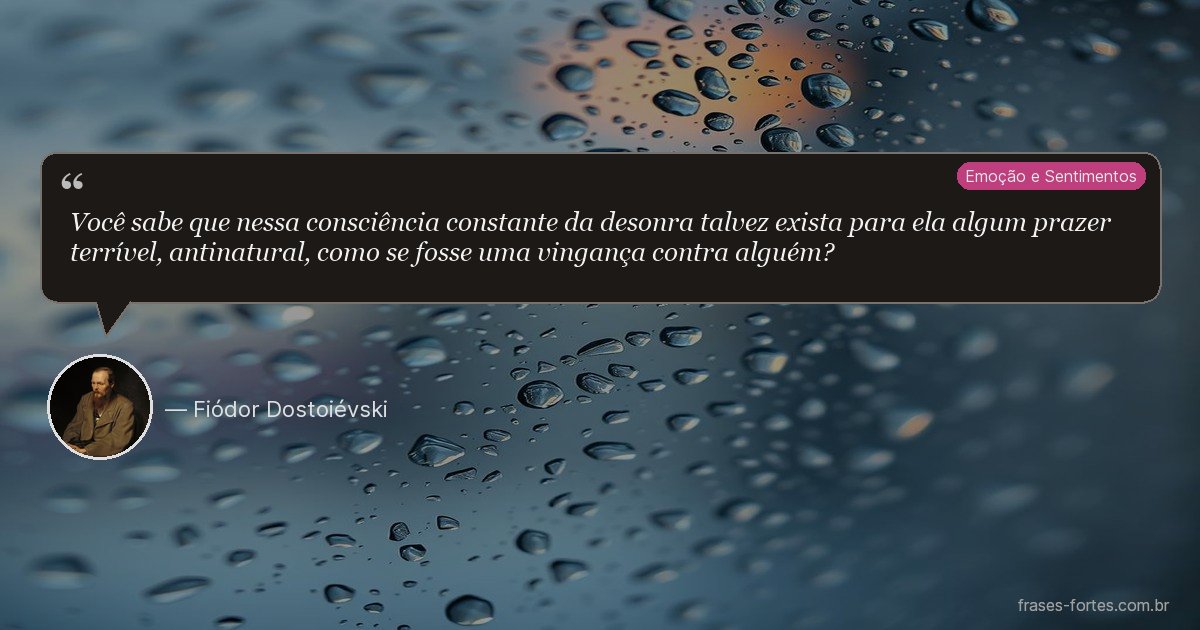 Frase de Fiódor Dostoiévski