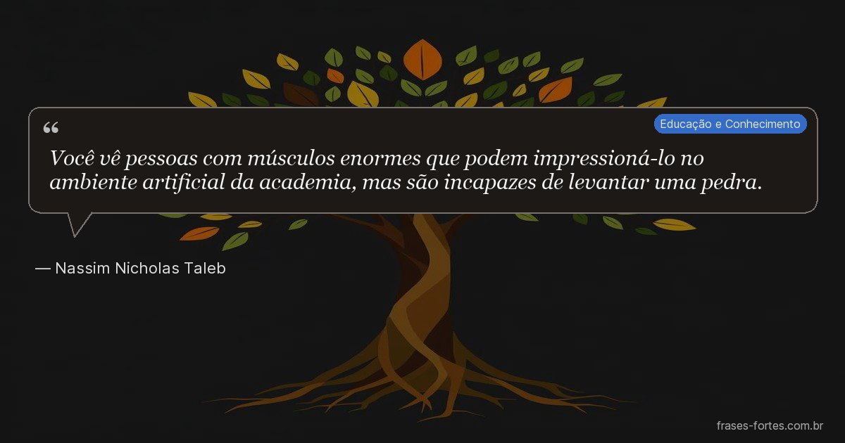 Frase de Nassim Nicholas Taleb