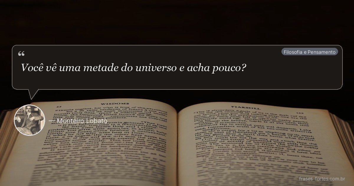 Frase de Monteiro Lobato