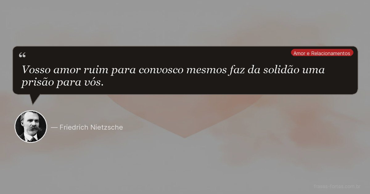 Frase de Friedrich Nietzsche
