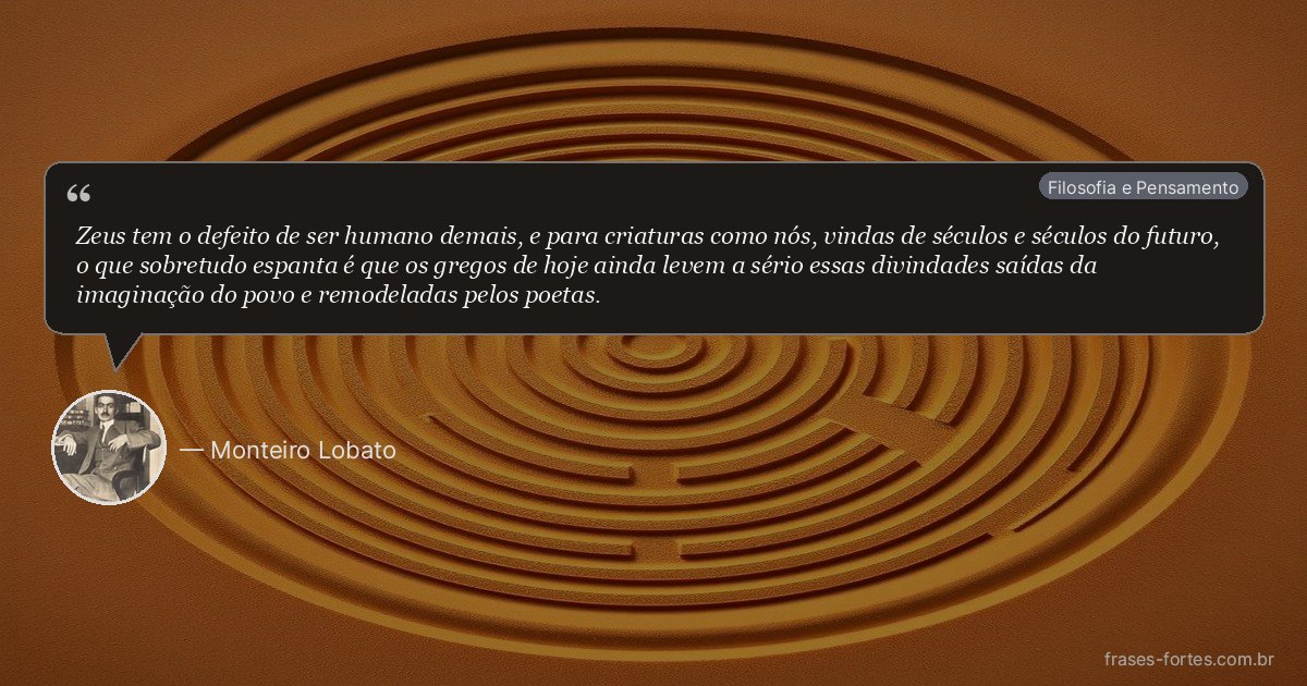 Frase de Monteiro Lobato